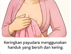 Langkah Mengeringkan Payudara